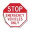Signmission Stop Emergency Vehicles Only, 10 Inch X 10 Inch, Vinyl Decal OC-D-10-302 - alternate 1