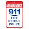 Signmission Emergency 911 Fire Rescue Police, Heavy-Gauge Aluminum, 18" x 24", A-1824-25223 A-1824-25223 - alternate 2