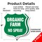 Signmission No Spray Shield Sign Organic Farm, 6 inch X 6 inch, Plastic Sign, 2PK SHI-P-2PACK-6-406 - alternate 2