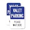 Signmission Valet Parking Please Wait Here, 18'' X 24'' 2 Signs, Heavy Gauge Aluminum, 2PK A-1824-2PACK-22746 - alternate 1