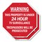 Signmission Warning This Property Is Under 24 H, 10 inch X 10 inch, Plastic Sign, 2PK OC-P-2PACK-10-318 - alternate 1