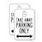 Signmission Take-away Parking Only, 12'' X 18'' 2 Signs, Heavy Gauge Aluminum, 2PK A-1218-2PACK-25471 - alternate 1