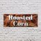Signmission Roasted Corn, 18 Inch x 48 Inch, Vinyl Banner B-30837 - alternate 3