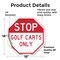 Signmission Stop Golf Carts Only, 18 Inch X 18 Inch, Vinyl Decal OC-D-18-287 - alternate 3