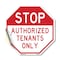 Signmission Stop Authorized Tenants Only, 10 Inch X 10 Inch, Vinyl Decal OC-D-10-300 - alternate 1