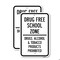 Signmission Drug Free School Zone Drugs Alcohol & Tobacco Pro Aluminum, 18" x 24", A-1824-25236 A-1824-25236 - alternate 1