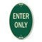 Signmission Enter Only, 12 Inch X 18 Inch Designer, Heavy Gauge Aluminum A-OV-G-1218-9848 - alternate 1