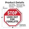 Signmission Stop Look Out for Forklifts, 6 inch X 6 inch, Plastic Sign, 2PK OC-P-2PACK-6-57 - alternate 6