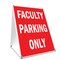 Signmission Faculty Parking Only, 36 Inch x 24 Inch A-frame Yard Sign, Plastic Sign SBC-2436-Faculty Parking Only - alternate 1
