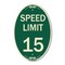 Signmission Speed Limit 15 Mph, 12 Inch X 18 Inch Architectural Oval, Heavy Gauge Aluminum A-OV-G-1218-22879 - alternate 1