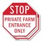 Signmission Stop Private Farm Entrance Only, 10 inch X 10 inch, Aluminum Metal Signs, 2PK OC-A-2PACK-10-229 - alternate 1