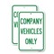 Signmission Company Vehicles Only, 12'' X 18'' 2 Signs, Heavy Gauge Aluminum, 2PK A-1218-2PACK-24242 - alternate 1