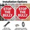 Signmission Stop The Bully, 6 Inch X 6 Inch, Plastic Sign OC-P-6-76 - alternate 4