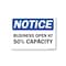 Signmission Public Safety, 18" Height, Aluminum, 24" x 18", Notice Business Open At 50% Capacity OS-NS-A-1824-25462 - alternate 1