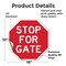 Signmission Stop For Gate, 10 Inch X 10 Inch, Vinyl Decal OC-D-10-286 - alternate 3