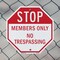 Signmission Stop Members Only No Trespassing, 6 Inch X 6 Inch, Plastic Sign OC-P-6-221 - alternate 4
