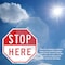 Signmission Stop Here, 6 Inch X 6 Inch, Plastic Sign OC-P-6-233 - alternate 6