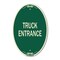 Signmission Driveway Sign Truck Entrance, 12 Inch X 18 Inch Architectural Oval, Heavy Gauge Aluminum A-OV-G-1218-24122 - alternate 1
