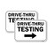 Signmission Drive-thru Testing Right Arrow, 12'' X 18'' 2 Signs, Heavy Gauge Aluminum, 2PK A-1218-2PACK-25416 - alternate 1