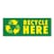 Signmission Recycle Here, 18 Inch, Decal D-48-30419 - alternate 1