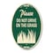 Signmission Please Do Not Drive on the Grass, 12 Inch X 18 Inch Architectural Oval, Heavy Gauge Aluminum A-OV-G-1218-23294 - alternate 1