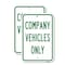 Signmission Company Vehicles Only, 18'' X 24'' 2 Signs, Heavy Gauge Aluminum, 2PK A-1824-2PACK-25274 - alternate 1