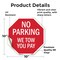 Signmission No Parking We Tow You Pay, 10 Inch X 10 Inch, Vinyl Decal OC-D-10-73 - alternate 3