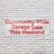 Signmission Community Wide Garage Sale this Weekend, 24 Inch x 72 Inch, Vinyl Banner B-72-30523 - alternate 3