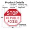 Signmission Stop No Public Access, 10 Inch X 10 Inch, Plastic Sign OC-P-10-263 - alternate 4