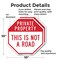 Signmission Private Property This Is Not a Road, 10 inch X 10 inch, Aluminum Metal Signs, 2PK OC-A-2PACK-10-166 - alternate 5