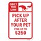 Signmission Obey The Law Pick Up After Your Pet Fine Up To $25 Aluminum, 18" x 24", A-1824-24920 A-1824-24920 - alternate 2