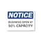 Signmission Public Safety, 12" Height, Aluminum, 18" x 12", Notice Business Open At 50% Capacity OS-NS-A-1218-25462 - alternate 1