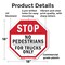 Signmission Stop No Pedestrians for Trucks Only, 18 Inch X 18 Inch, Plastic Sign OC-P-18-56 - alternate 6