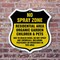 Signmission No Spray Shield Sign No Spray Zone Resid, 6 inch X 6 inch, Plastic Sign, 2PK SHI-P-2PACK-6-405 - alternate 3