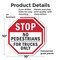 Signmission Stop No Pedestrians for Trucks Only, 10 inch X 10 inch, Plastic Sign, 2PK OC-P-2PACK-10-56 - alternate 6