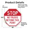 Signmission Stop No Trucks Beyond This Point, 10 Inch X 10 Inch, Vinyl Decal OC-D-10-313 - alternate 3