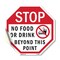 Signmission Stop No Food or Drink Beyond This P, 18 Inch X 18 Inch, Vinyl Decal OC-D-18-81 - alternate 1