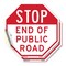 Signmission Stop End of Public Road, 4 inch X 4 inch, Vinyl Decal, 2PK OC-D-2PACK-4-239 - alternate 1