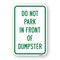 Signmission Do Not Park In Front Of Dumpster, Heavy-Gauge Aluminum, 18" x 24", A-1824-25252 A-1824-25252 - alternate 1