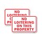 Signmission No Loitering On This Property, 18'' X 24'' 2 Signs, Heavy Gauge Aluminum, 2PK A-1824-2PACK-25073 - alternate 1