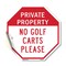 Signmission Private Property No Golf Carts Plea, 10 Inch X 10 Inch, Vinyl Decal OC-D-10-164 - alternate 1
