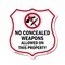 Signmission Concealed Carry Shield Sign No Concealed, 12 Inch X 12 Inch, Plastic Sign SHI-P-12-372 - alternate 1