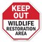 Signmission Keep Out Wildlife Restoration Area, 10 Inch X 10 Inch, Plastic Sign OC-P-10-344 - alternate 1