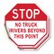 Signmission Stop No Truck Drivers Beyond This P, 6 inch X 6 inch, Vinyl Decal, 2PK OC-D-2PACK-6-266 - alternate 1