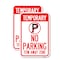 Signmission No Parking Tow Away Zone, 18'' X 24'' 2 Signs, Heavy Gauge Aluminum, 2PK A-1824-2PACK-22891 - alternate 1