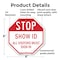Signmission Stop Show Id All Visitors Must Sign, 6 Inch X 6 Inch, Plastic Sign OC-P-6-191 - alternate 5