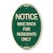 Signmission Notice Sign Bike Rack for Residents Only, 12 In X 18 In Architectural Oval, Heavy Gauge Aluminum A-OV-G-1218-23530 - alternate 1