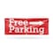 Signmission Free parking Right, 24 Inch x 72 Inch, Vinyl Banner B-72-30645 - alternate 1
