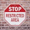 Signmission Stop Restricted Area, 6 Inch X 6 Inch, Plastic Sign OC-P-6-177 - alternate 5