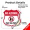 Signmission No Alcohol Shield Sign No Alcohol Past T, 12 inch X 12 inch, Vinyl Decal, 2PK SHI-D-2PACK-12-390 - alternate 4